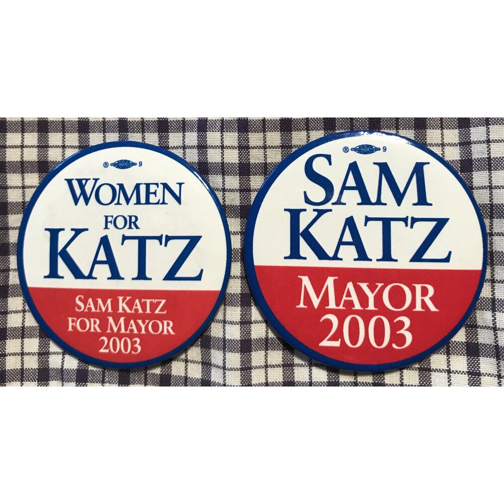 Collectible Pin Pinback Buttons 2 1/4"d Set of 2 Sam Katz Pins 2003 Women for Ka